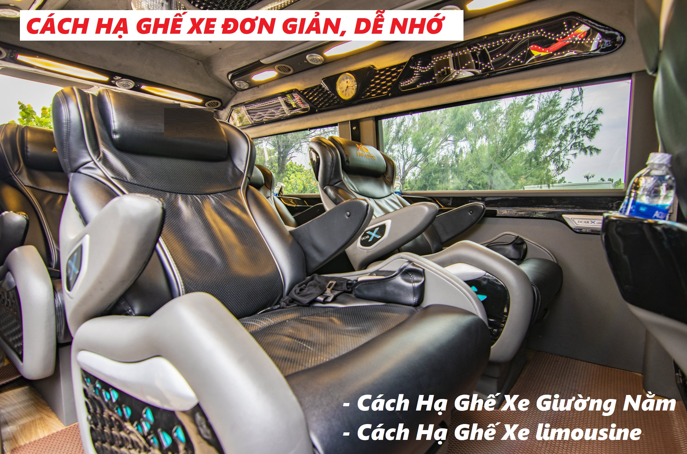 Cách Hạ Ghế Xe Giường Nằm Đơn Giản, Dễ Nhớ