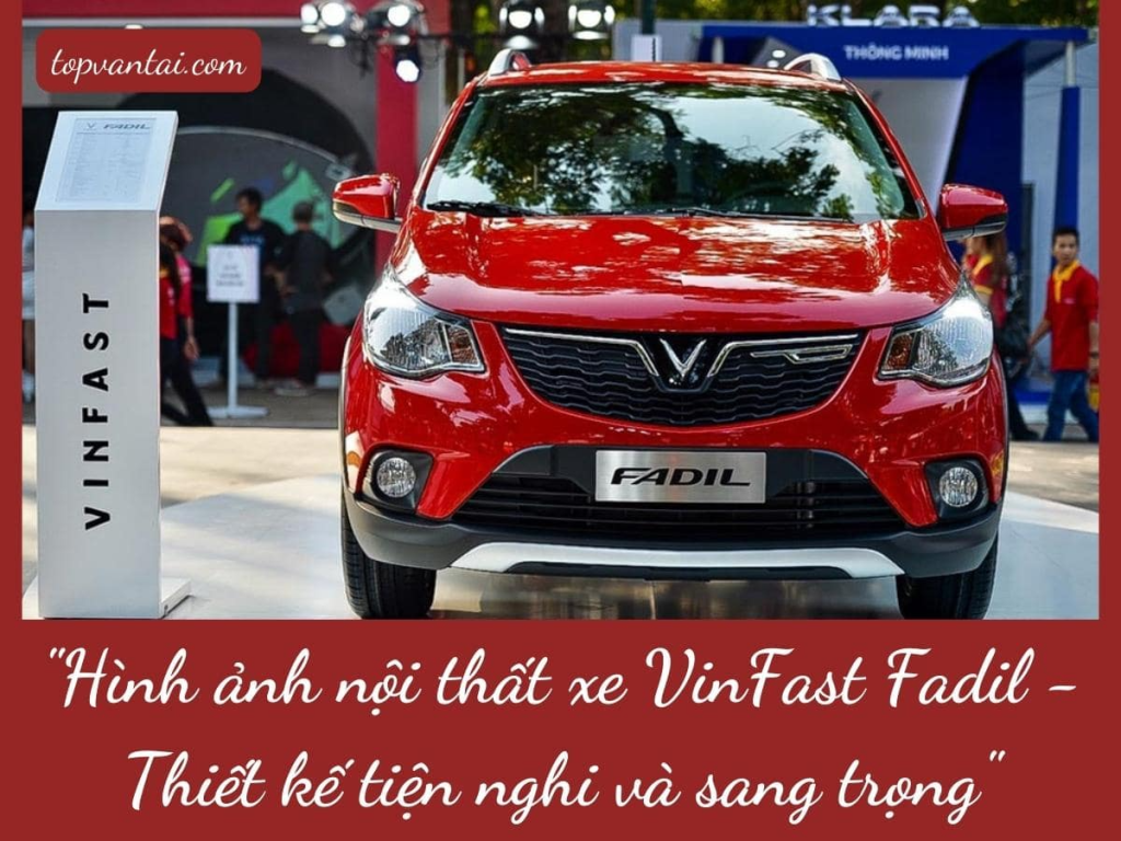 Hình ảnh nội thất xe VinFast Fadil - Thiết kế tiện nghi và sang trọng